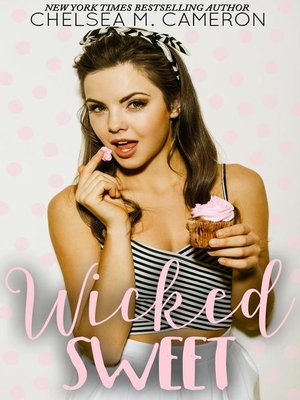 cover image of Wicked Sweet